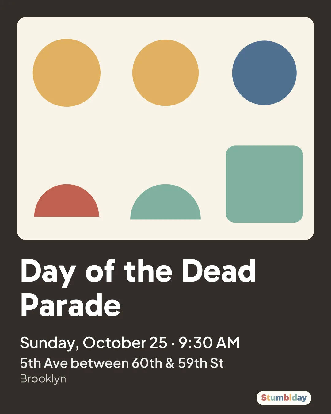 Flyer for Day of the Dead Parade: Sunday, October 25 · 9:30 AM at 5th Ave between 60th & 59th St