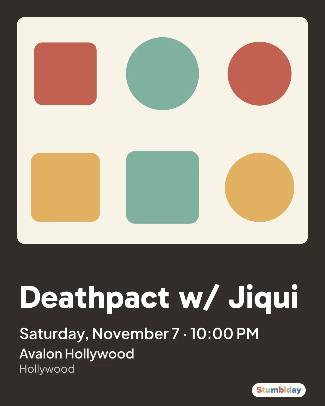 Flyer for Deathpact w/ Jiqui: Saturday, November 7 · 10:00 PM at Avalon Hollywood