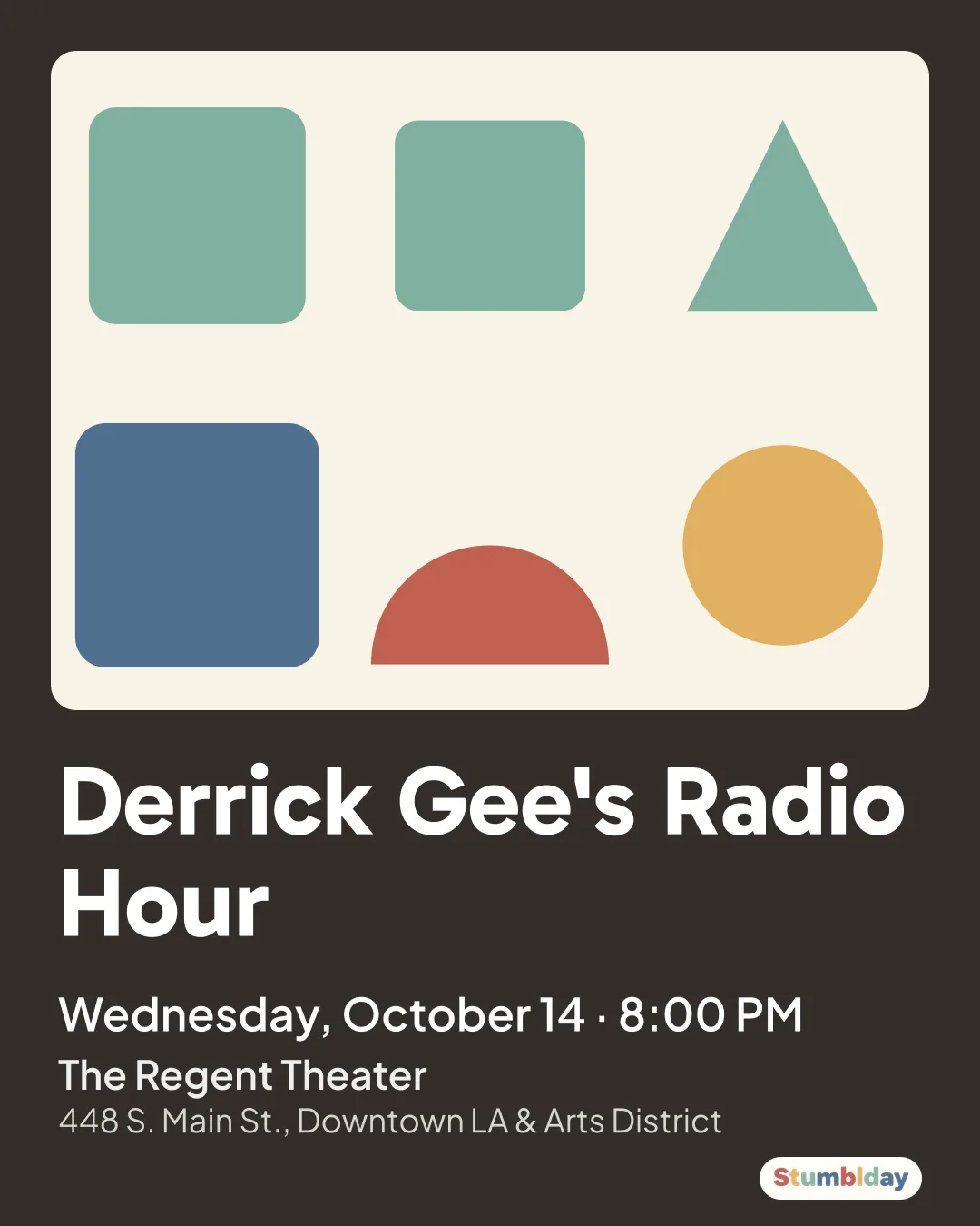 Flyer for Derrick Gee's Radio Hour: Wednesday, October 14 · 8:00 PM at The Regent Theater