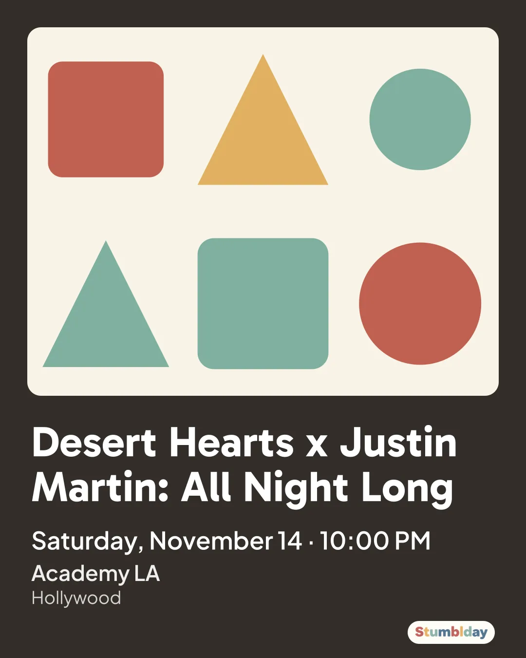 Flyer for Desert Hearts x Justin Martin: All Night Long: Saturday, November 14 · 10:00 PM at Academy LA