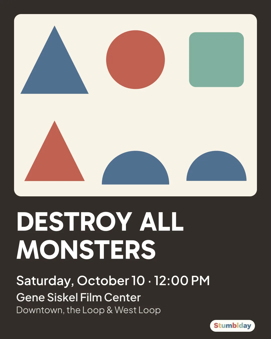 Flyer for DESTROY ALL MONSTERS: Saturday, October 10 · 12:00 PM at Gene Siskel Film Center