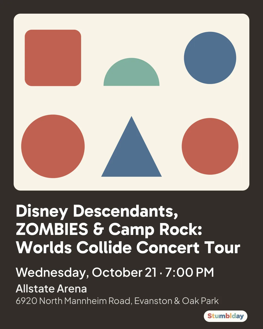 Flyer for Disney Descendants, ZOMBIES & Camp Rock: Worlds Collide Concert Tour: Wednesday, October 21 · 7:00 PM at Allstate Arena