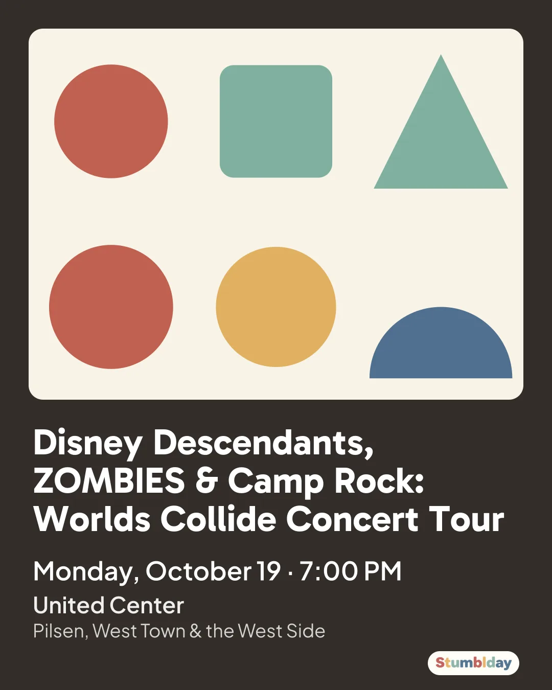 Flyer for Disney Descendants, ZOMBIES & Camp Rock: Worlds Collide Concert Tour: Monday, October 19 · 7:00 PM at United Center