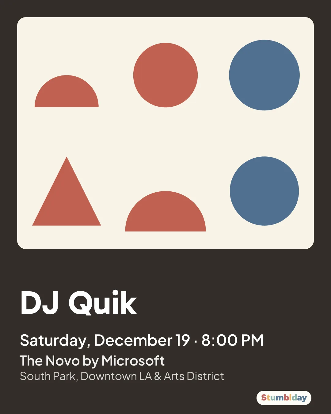 Flyer for DJ Quik: Saturday, December 19 · 8:00 PM at The Novo by Microsoft