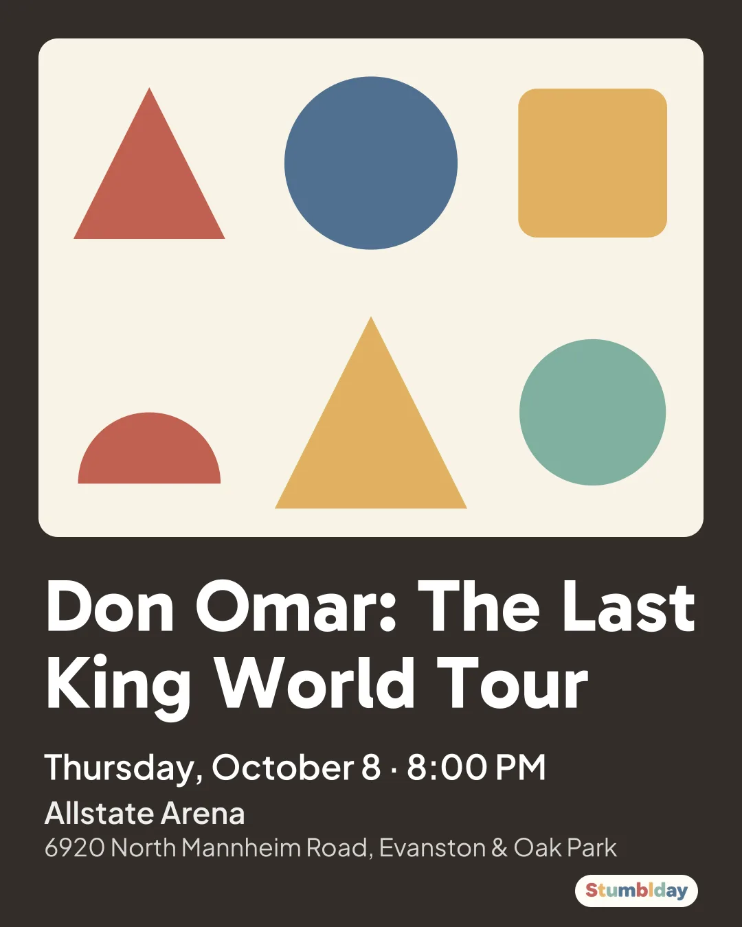 Flyer for Don Omar: The Last King World Tour: Thursday, October 8 · 8:00 PM at Allstate Arena
