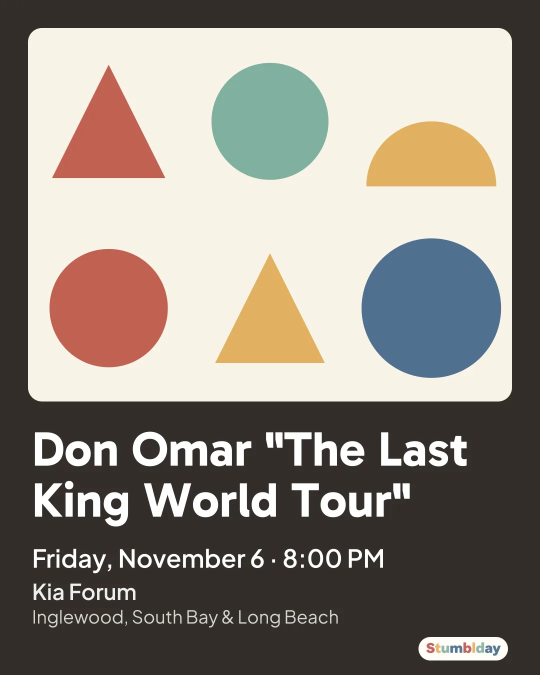 Flyer for Don Omar "The Last King World Tour": Friday, November 6 · 8:00 PM at Kia Forum