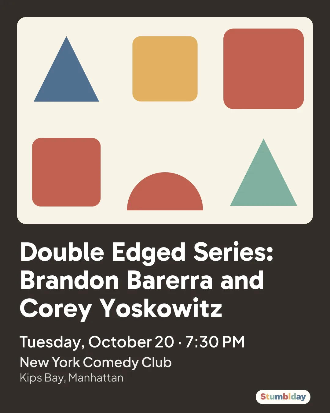 Flyer for Double Edged Series: Brandon Barerra and Corey Yoskowitz: Tuesday, October 20 · 7:30 PM at New York Comedy Club