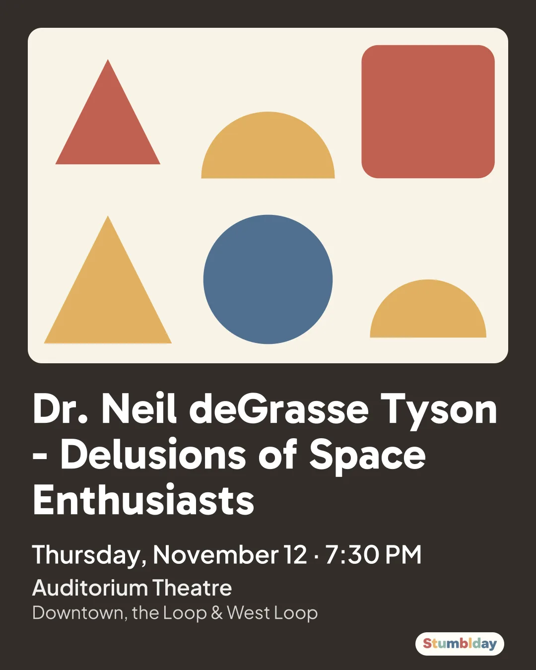 Flyer for Dr. Neil deGrasse Tyson - Delusions of Space Enthusiasts: Thursday, November 12 · 7:30 PM at Auditorium Theatre