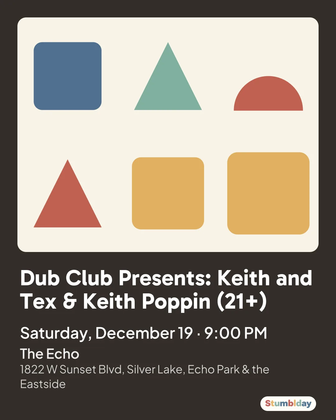Flyer for Dub Club Presents: Keith and Tex & Keith Poppin (21+): Saturday, December 19 · 9:00 PM at The Echo