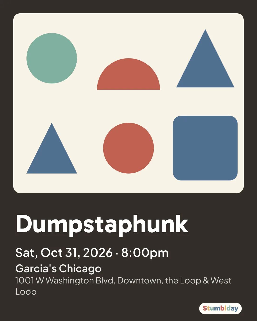 Flyer for Dumpstaphunk: Sat, Oct 31, 2026 · 8:00pm at Garcia's Chicago