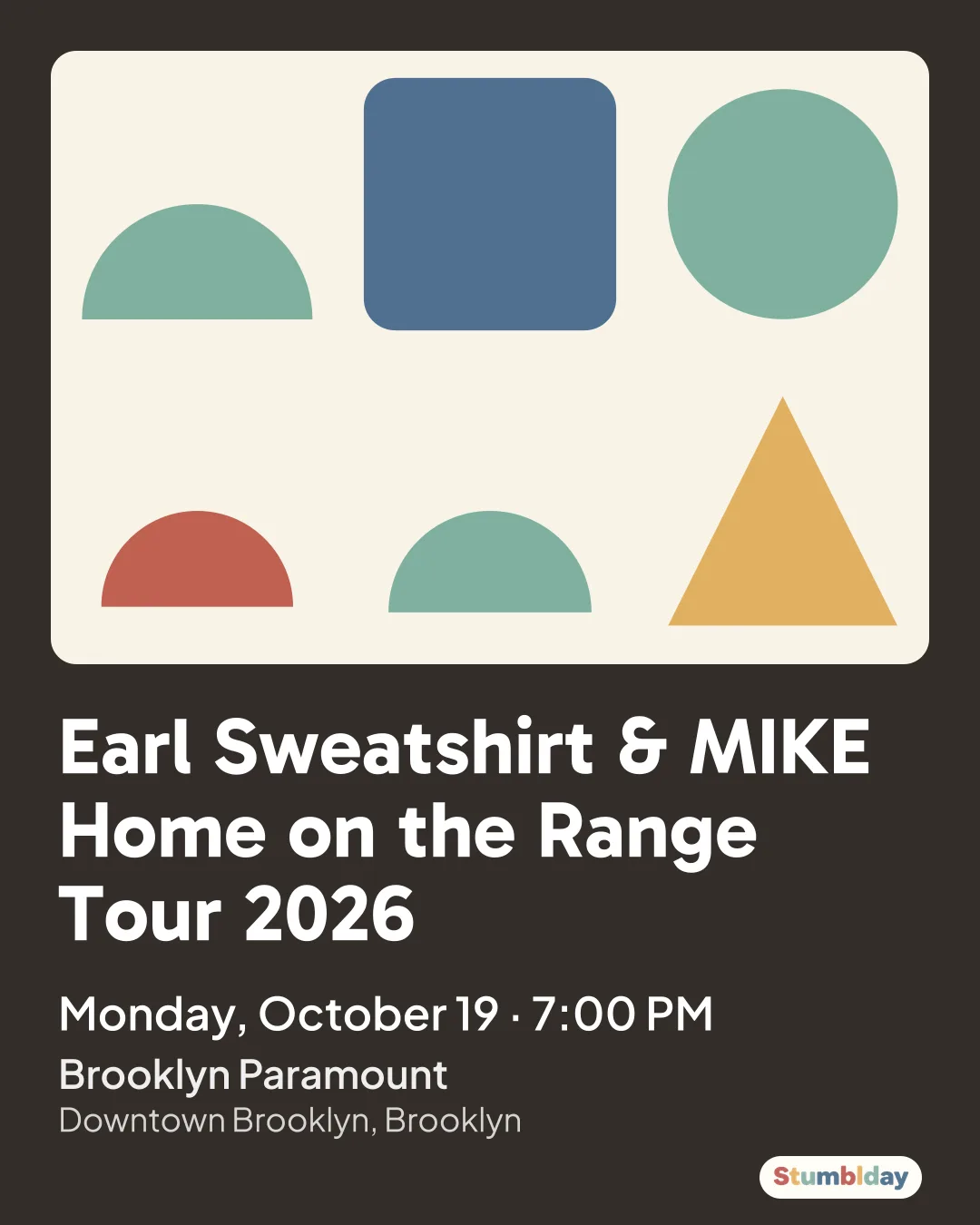 Flyer for Earl Sweatshirt & MIKE Home on the Range Tour 2026: Monday, October 19 · 7:00 PM at Brooklyn Paramount