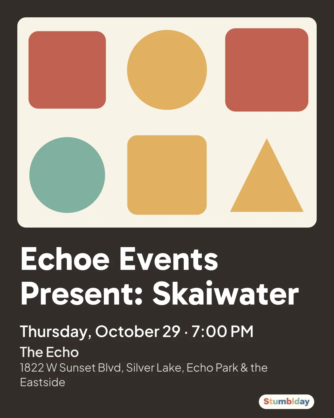 Flyer for Echoe Events Present: Skaiwater: Thursday, October 29 · 7:00 PM at The Echo