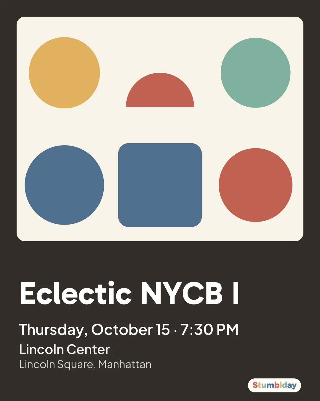 Flyer for Eclectic NYCB I: Thursday, October 15 · 7:30 PM at Lincoln Center