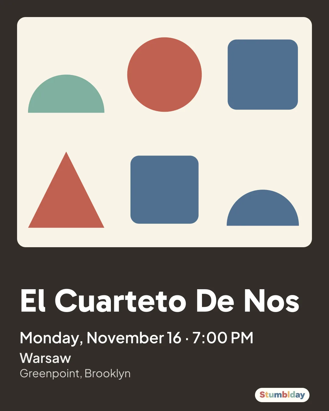 Flyer for El Cuarteto De Nos: Monday, November 16 · 7:00 PM at Warsaw