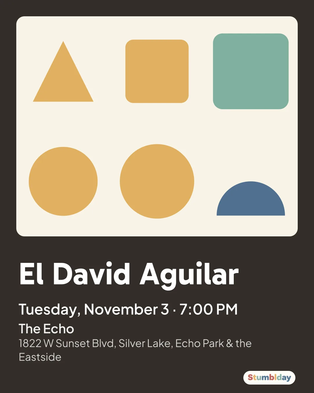 Flyer for El David Aguilar: Tuesday, November 3 · 7:00 PM at The Echo