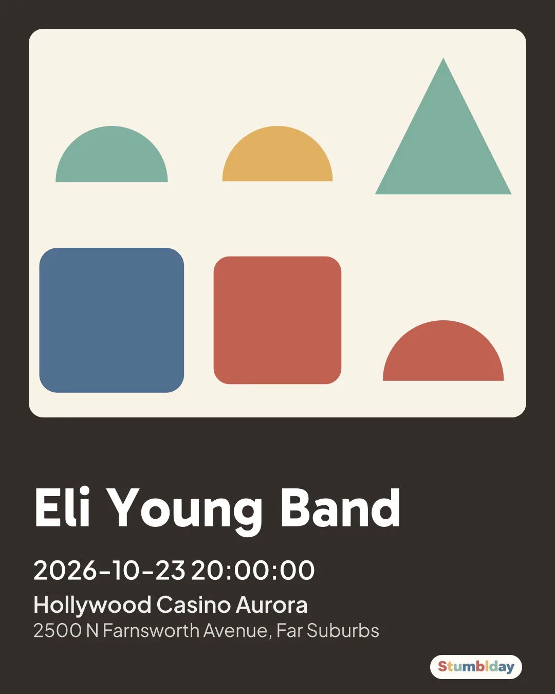Flyer for Eli Young Band: 2026-10-23 20:00:00 at Hollywood Casino Aurora