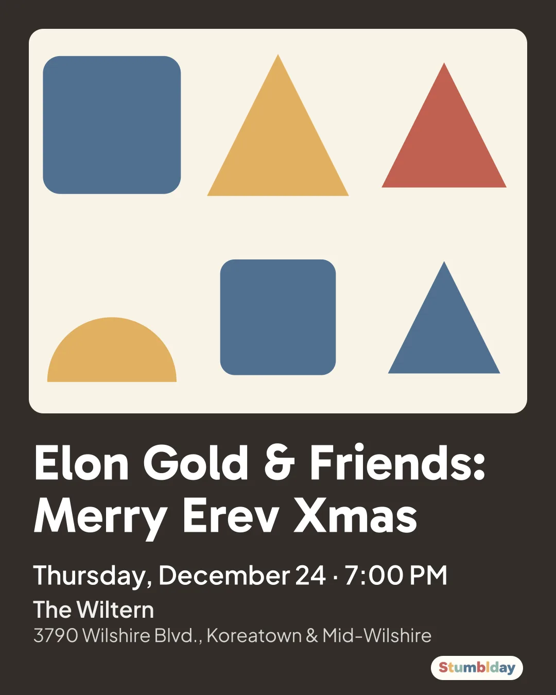 Flyer for Elon Gold & Friends: Merry Erev Xmas: Thursday, December 24 · 7:00 PM at The Wiltern