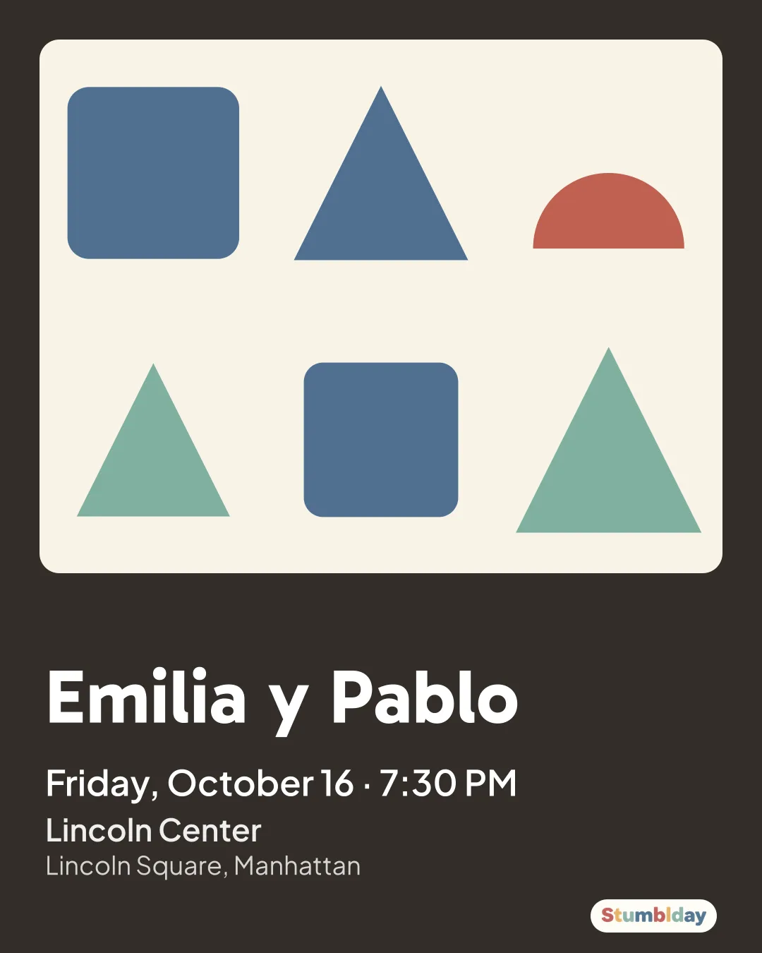 Flyer for Emilia y Pablo: Friday, October 16 · 7:30 PM at Lincoln Center
