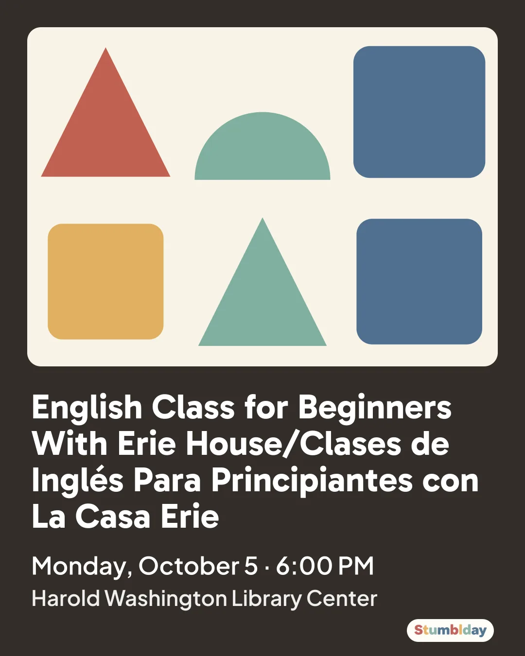 Flyer for English Class for Beginners With Erie House/Clases de Inglés Para Principiantes con La Casa Erie: Monday, October 5 · 6:00 PM at Harold Washington Library Center