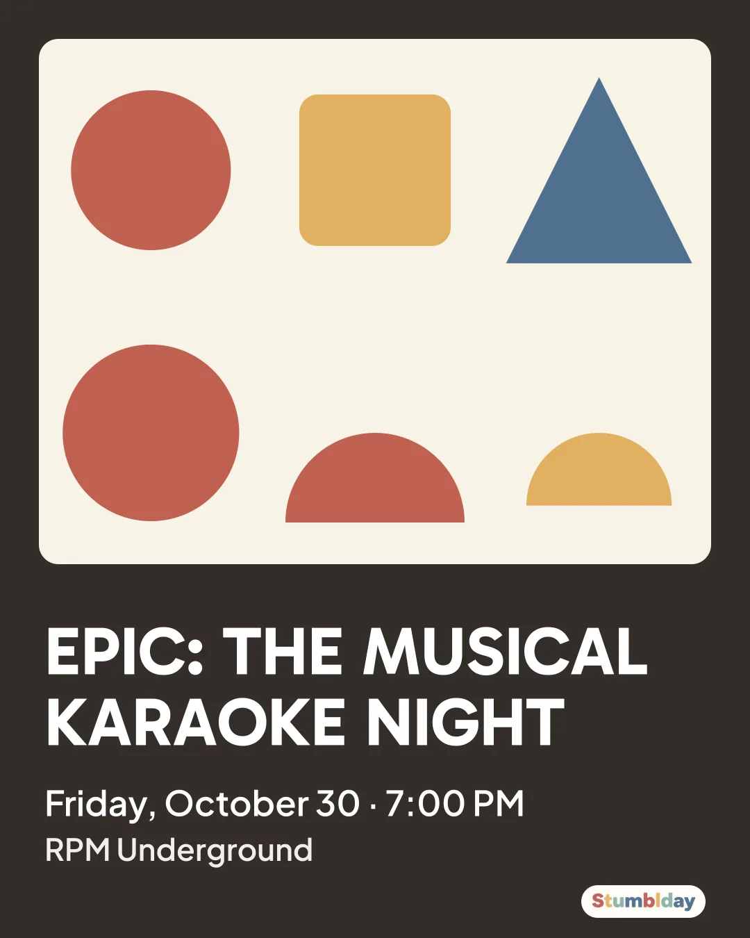 Flyer for EPIC: THE MUSICAL KARAOKE NIGHT: Friday, October 30 · 7:00 PM at RPM Underground