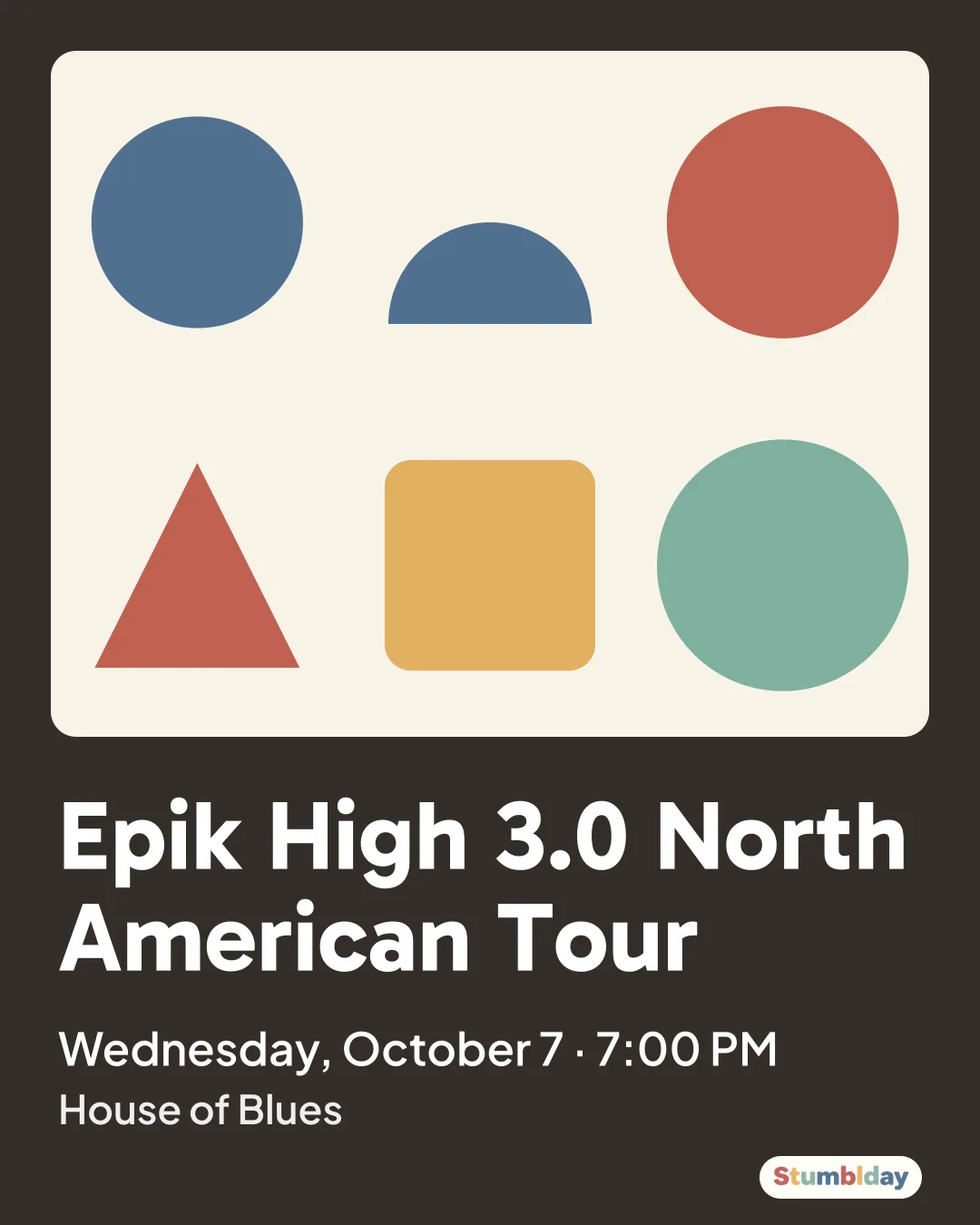 Flyer for Epik High 3.0 North American Tour: Wednesday, October 7 · 7:00 PM at House of Blues