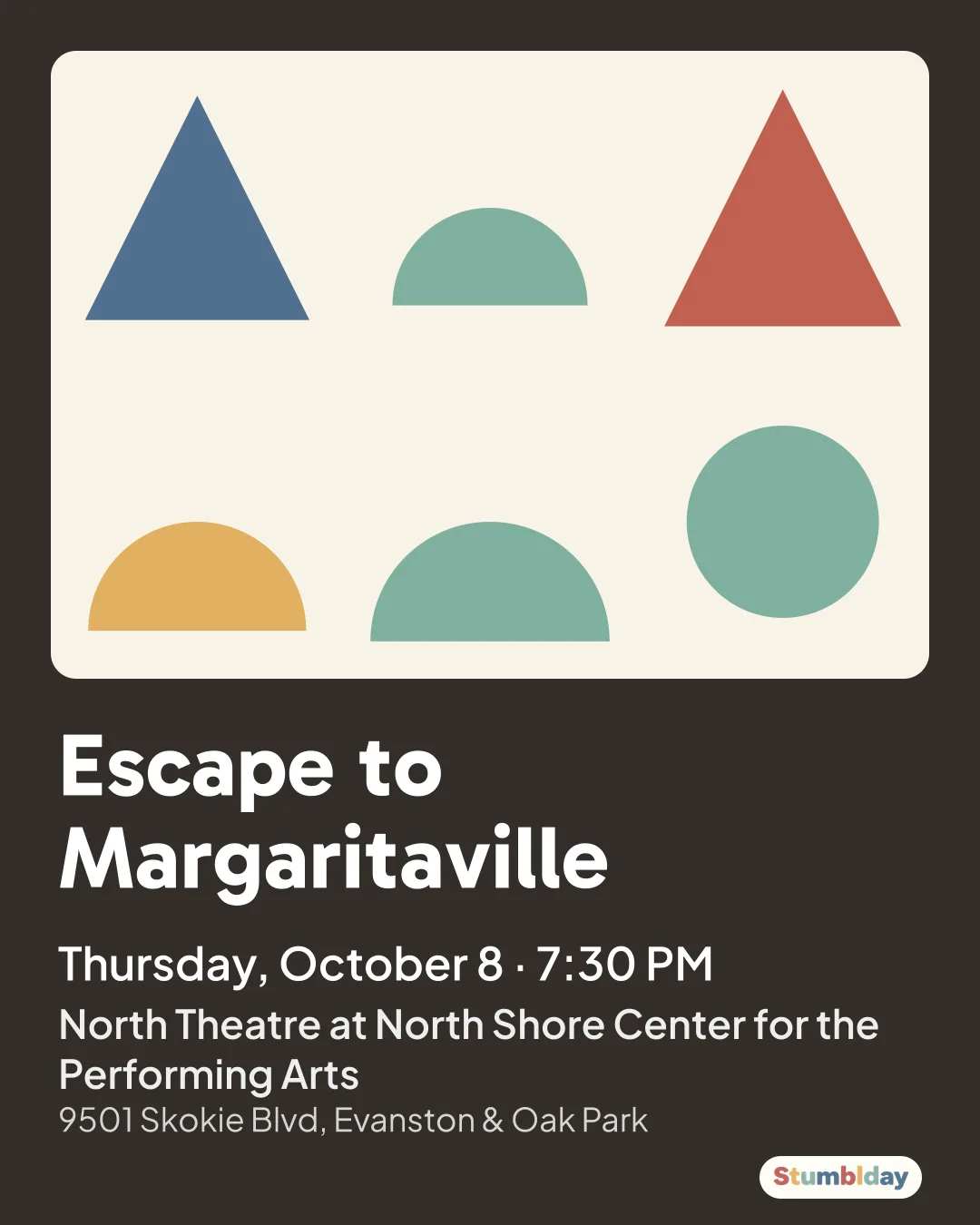 Flyer for Escape to Margaritaville: Thursday, October 8 · 7:30 PM at North Theatre at North Shore Center for the Performing Arts