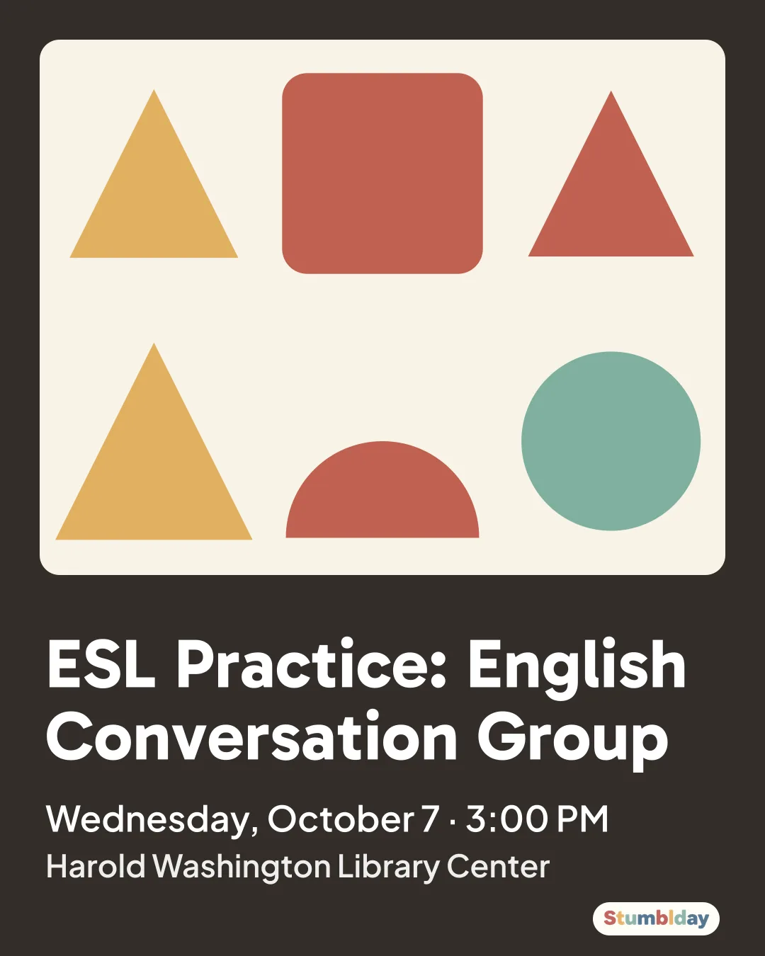 Flyer for ESL Practice: English Conversation Group: Wednesday, October 7 · 3:00 PM at Harold Washington Library Center