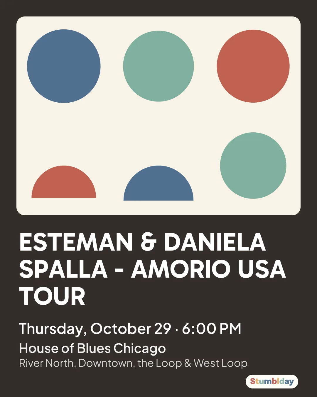 Flyer for ESTEMAN & DANIELA SPALLA - AMORIO USA TOUR: Thursday, October 29 · 6:00 PM at House of Blues Chicago