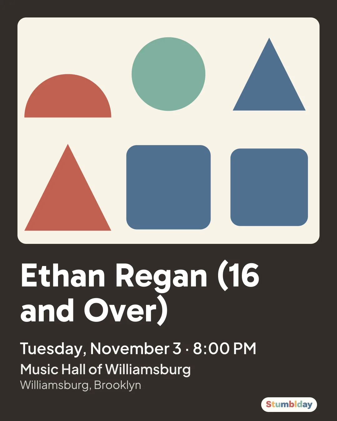 Flyer for Ethan Regan (16 and Over): Tuesday, November 3 · 8:00 PM at Music Hall of Williamsburg