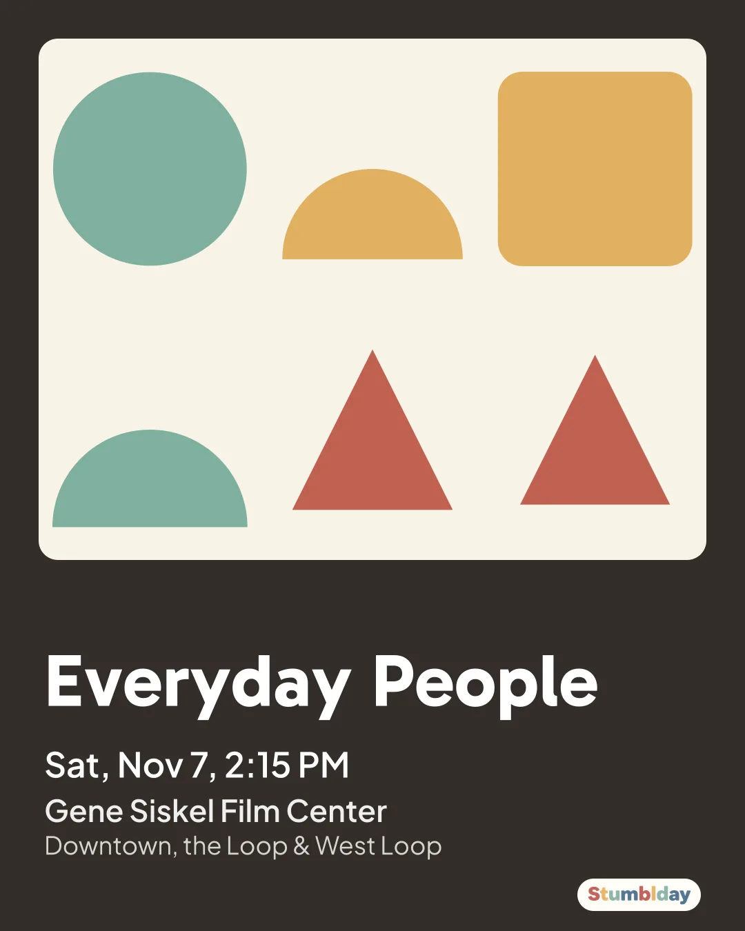 Flyer for Everyday People: Sat, Nov 7, 2:15 PM at Gene Siskel Film Center