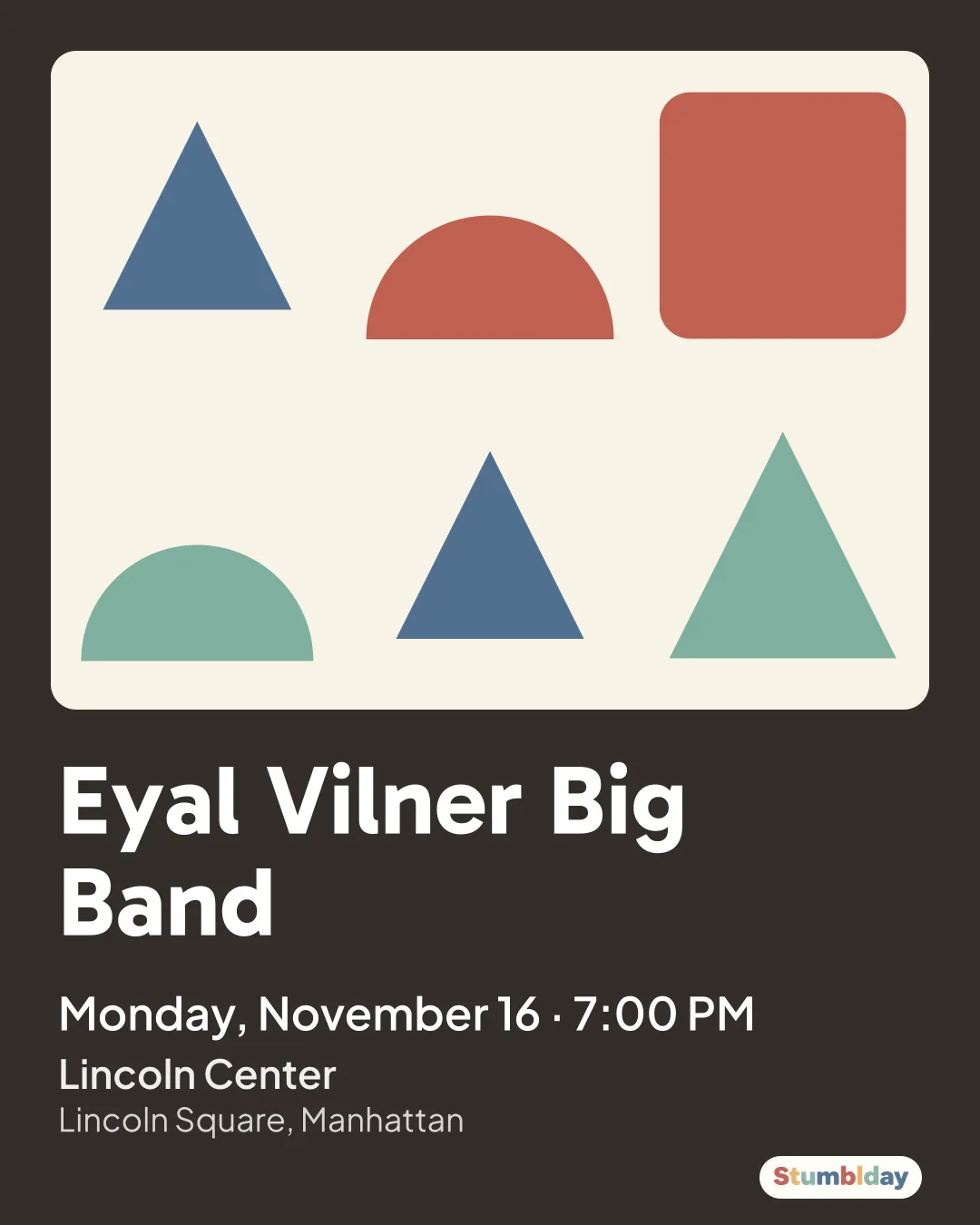 Flyer for Eyal Vilner Big Band: Monday, November 16 · 7:00 PM at Lincoln Center