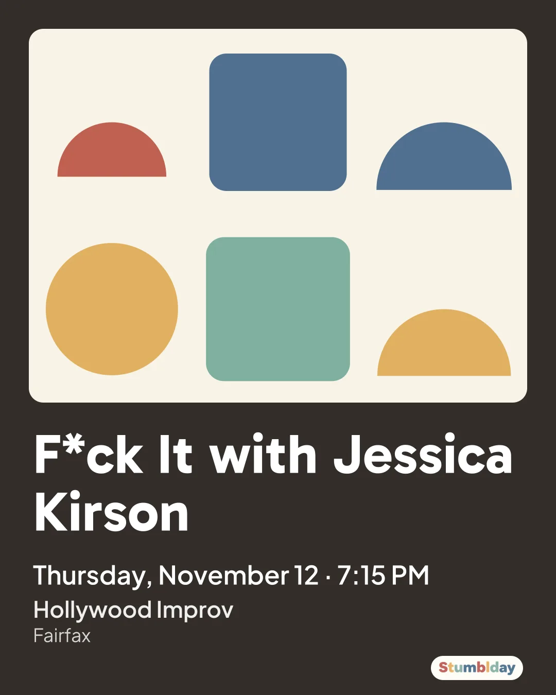 Flyer for F*ck It with Jessica Kirson: Thursday, November 12 · 7:15 PM at Hollywood Improv