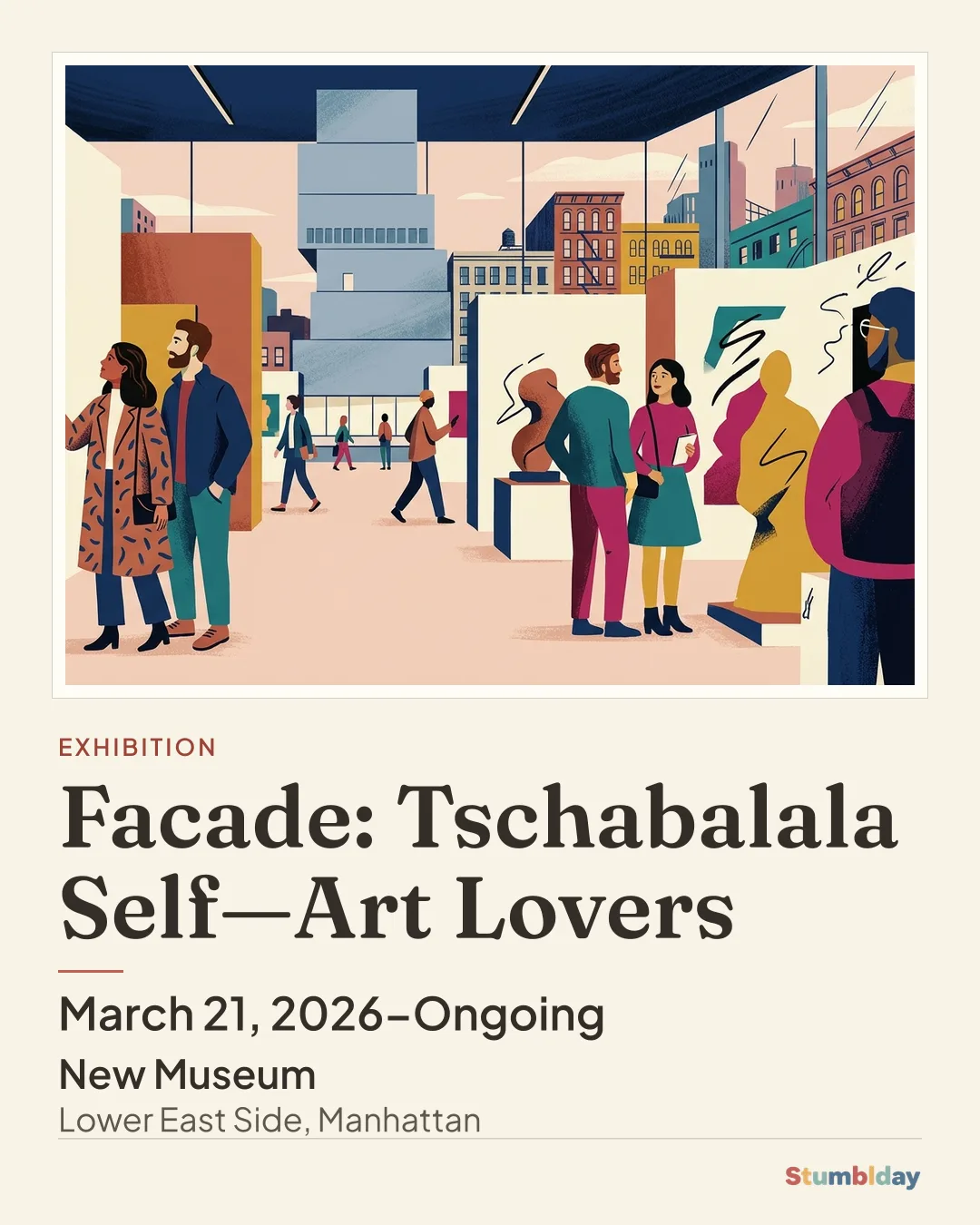 Flyer for Facade: Tschabalala Self—Art Lovers: March 21, 2026–Ongoing at New Museum