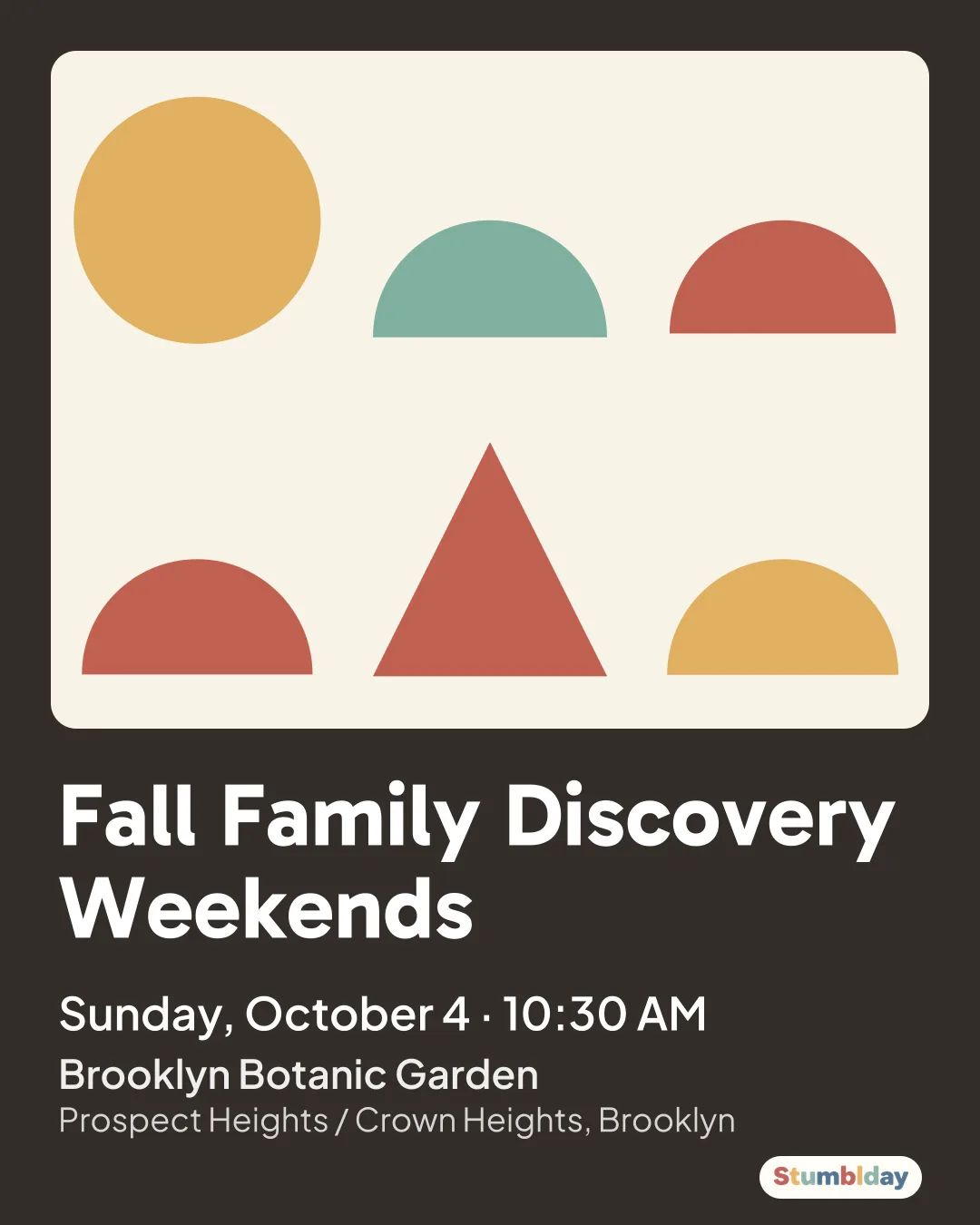 Flyer for Fall Family Discovery Weekends: Sunday, October 4 · 10:30 AM at Brooklyn Botanic Garden