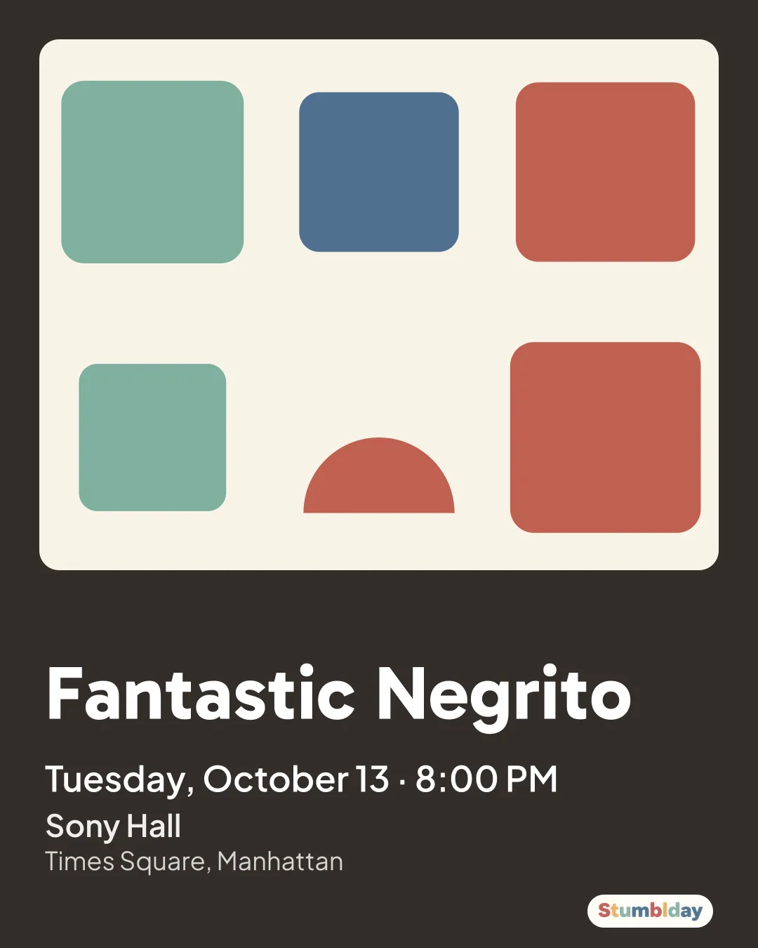 Flyer for Fantastic Negrito: Tuesday, October 13 · 8:00 PM at Sony Hall