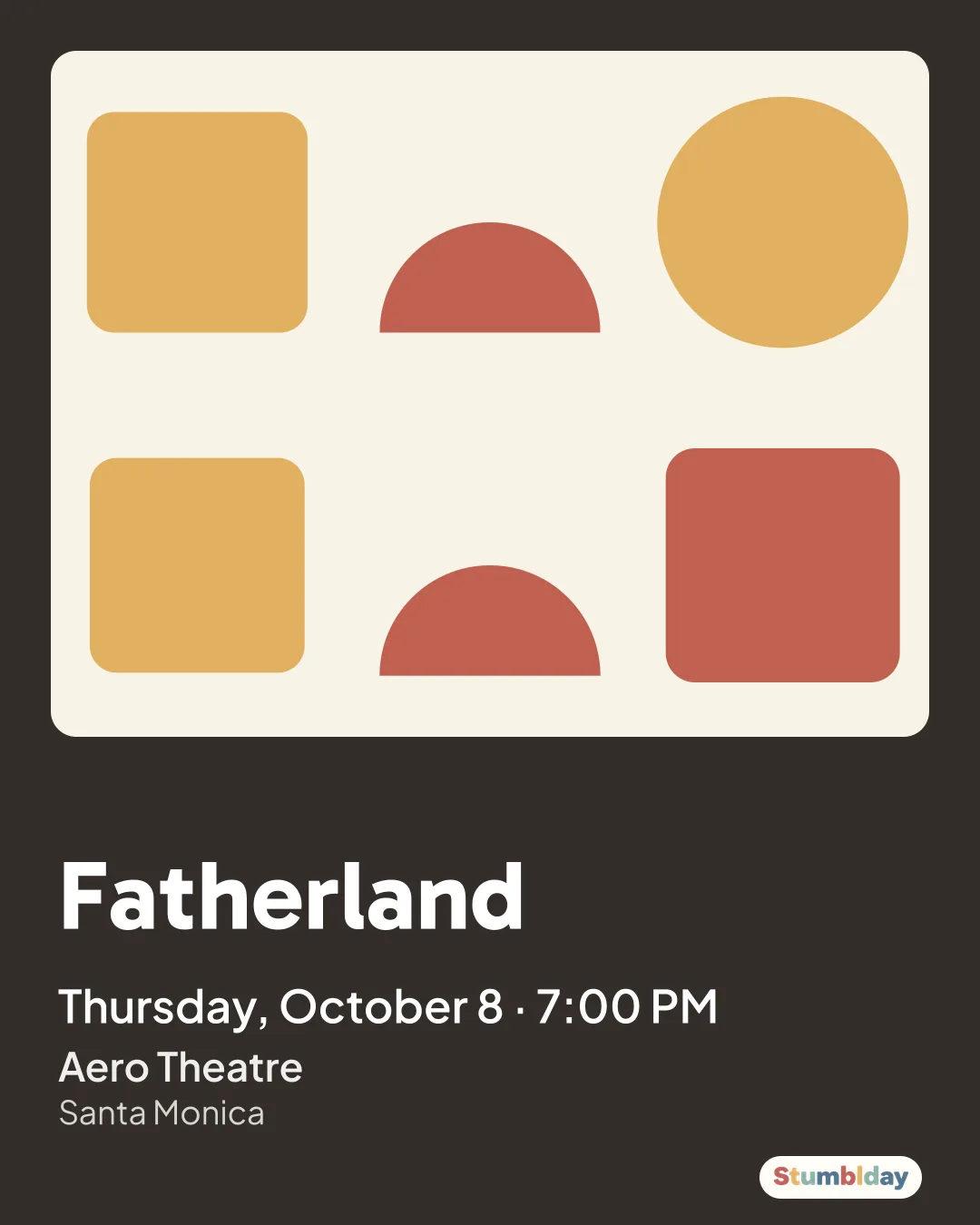 Flyer for Fatherland: Thursday, October 8 · 7:00 PM at Aero Theatre
