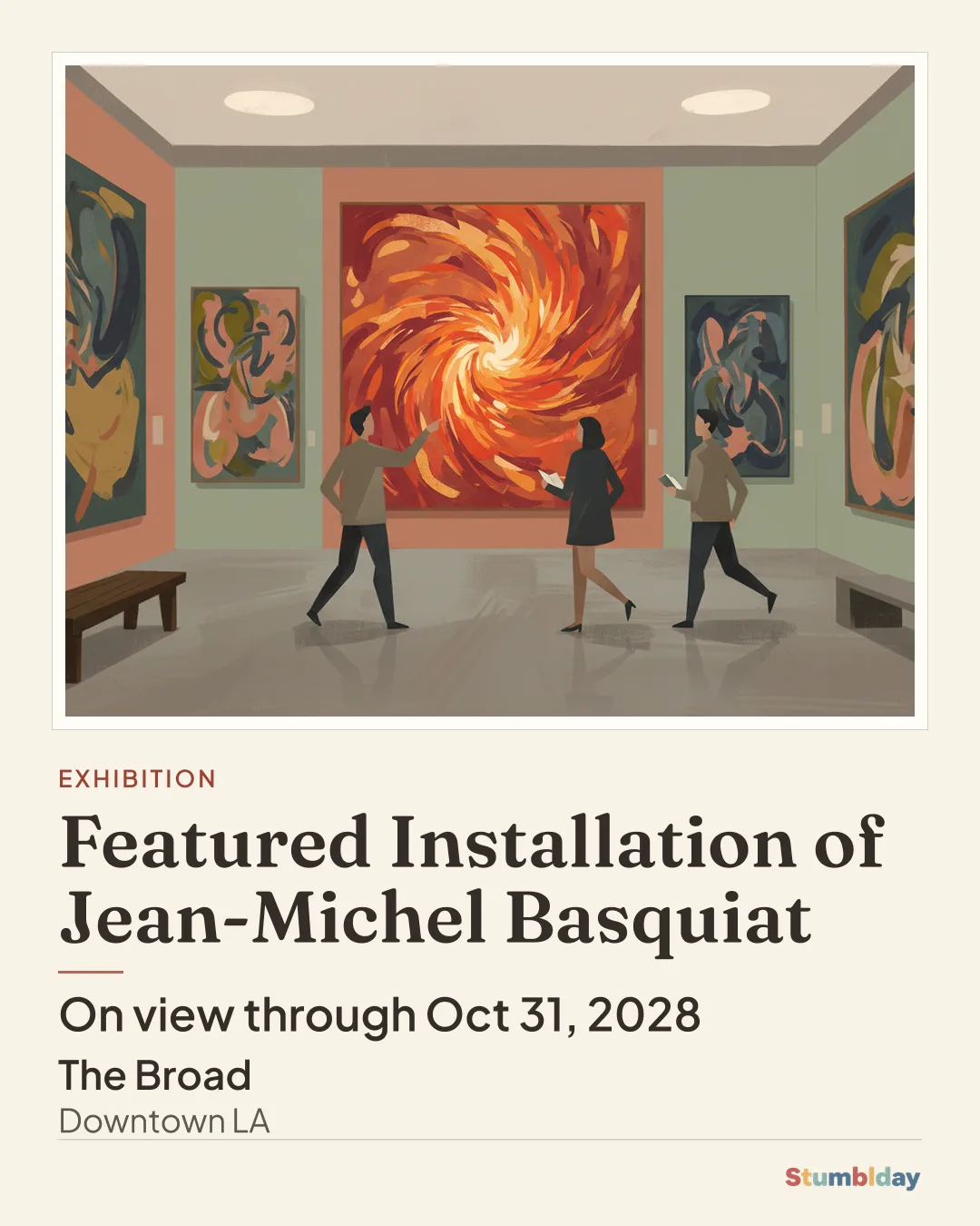 Flyer for Featured Installation of Jean-Michel Basquiat: On view through Oct 31, 2028 at The Broad