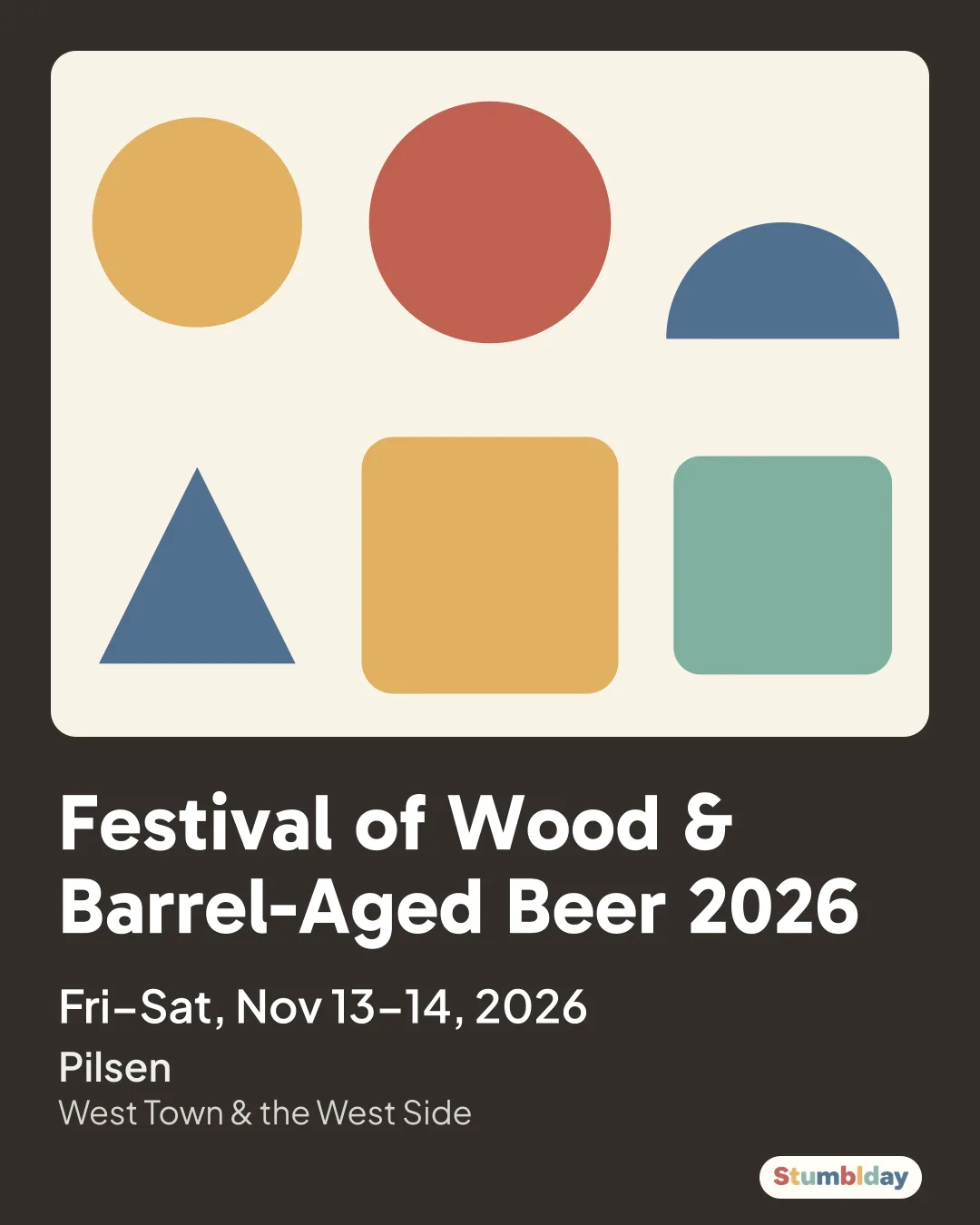 Flyer for Festival of Wood & Barrel-Aged Beer 2026: Fri–Sat, Nov 13–14, 2026 at Pilsen