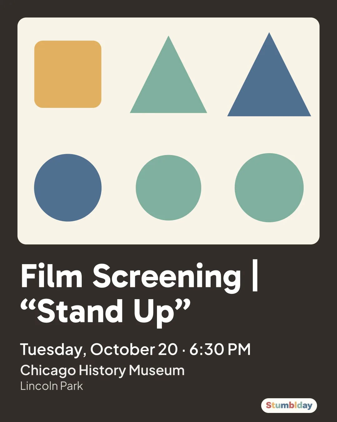 Flyer for Film Screening | “Stand Up”: Tuesday, October 20 · 6:30 PM at Chicago History Museum