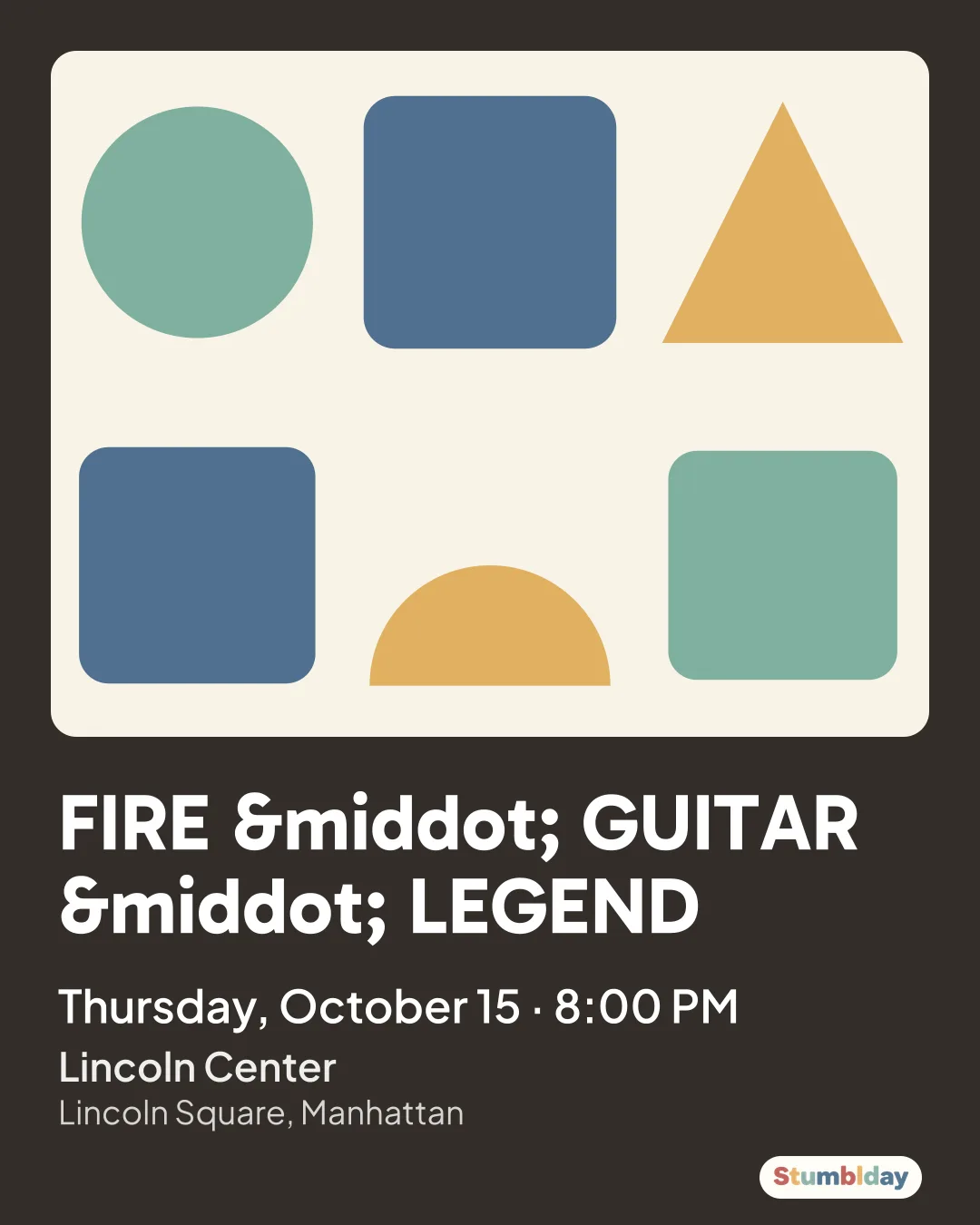 Flyer for FIRE · GUITAR · LEGEND: Thursday, October 15 · 8:00 PM at Lincoln Center