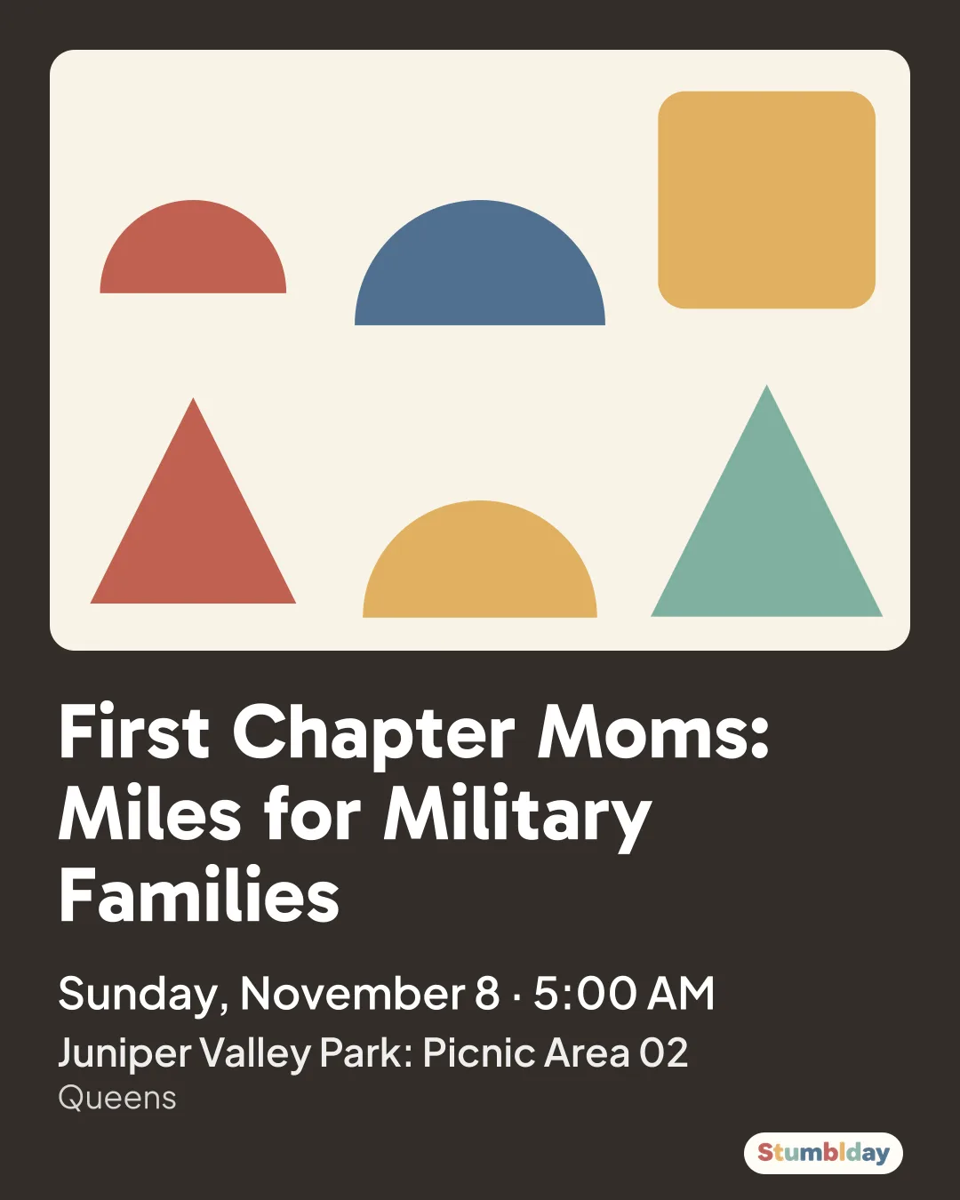 Flyer for First Chapter Moms: Miles for Military Families: Sunday, November 8 ยท 5:00 AM at Juniper Valley Park: Picnic Area 02