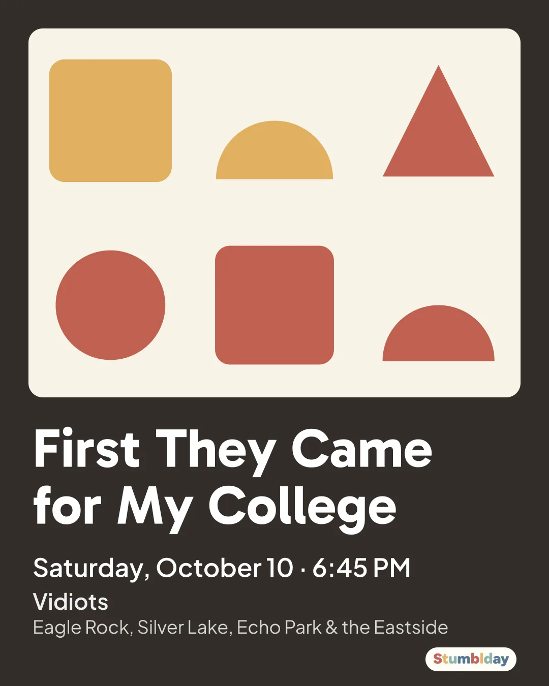 Flyer for First They Came for My College: Saturday, October 10 ยท 6:45 PM at Vidiots