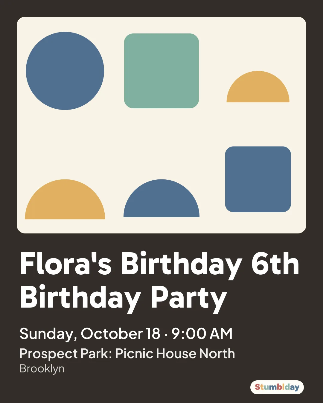 Flyer for Flora's Birthday 6th Birthday Party: Sunday, October 18 · 9:00 AM at Prospect Park: Picnic House North