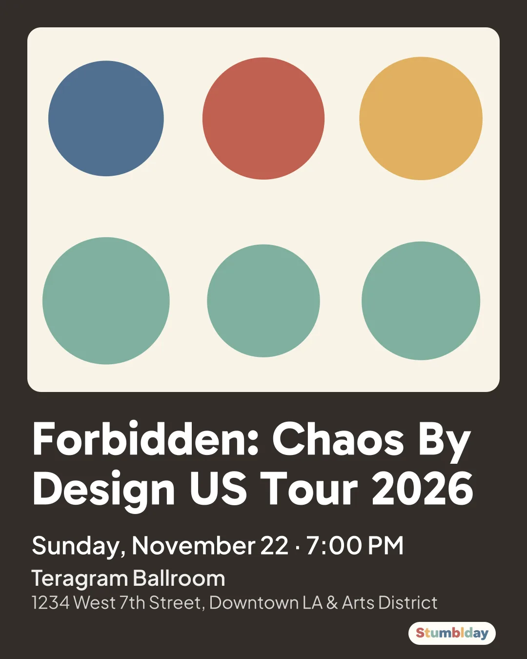 Flyer for Forbidden: Chaos By Design US Tour 2026: Sunday, November 22 ¡ 7:00 PM at Teragram Ballroom