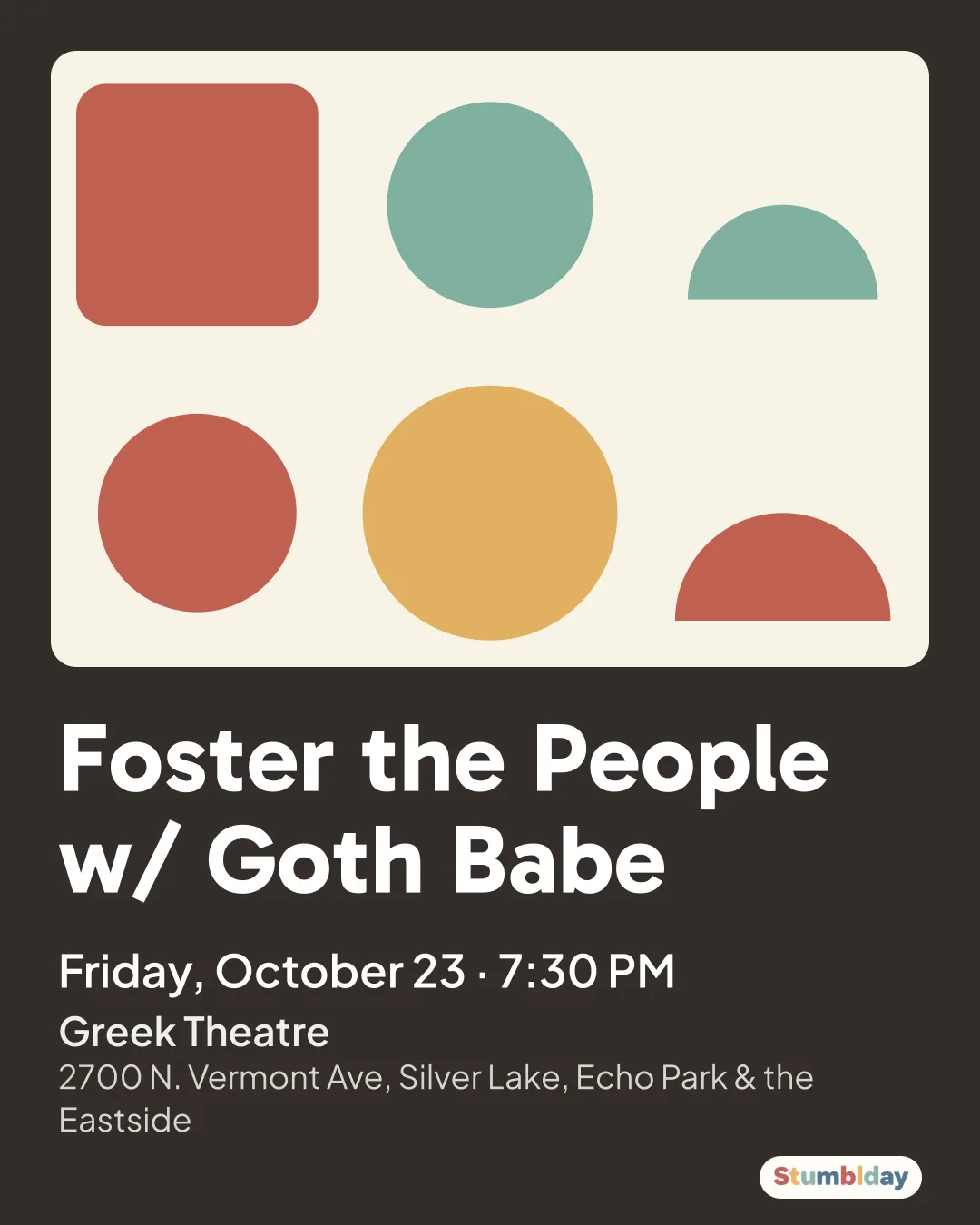 Flyer for Foster the People w/ Goth Babe: Friday, October 23 · 7:30 PM at Greek Theatre