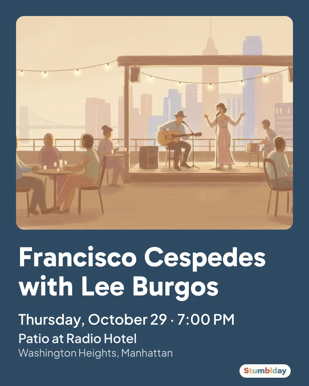 Flyer for Francisco Cespedes with Lee Burgos: Thursday, October 29 · 7:00 PM at Patio at Radio Hotel