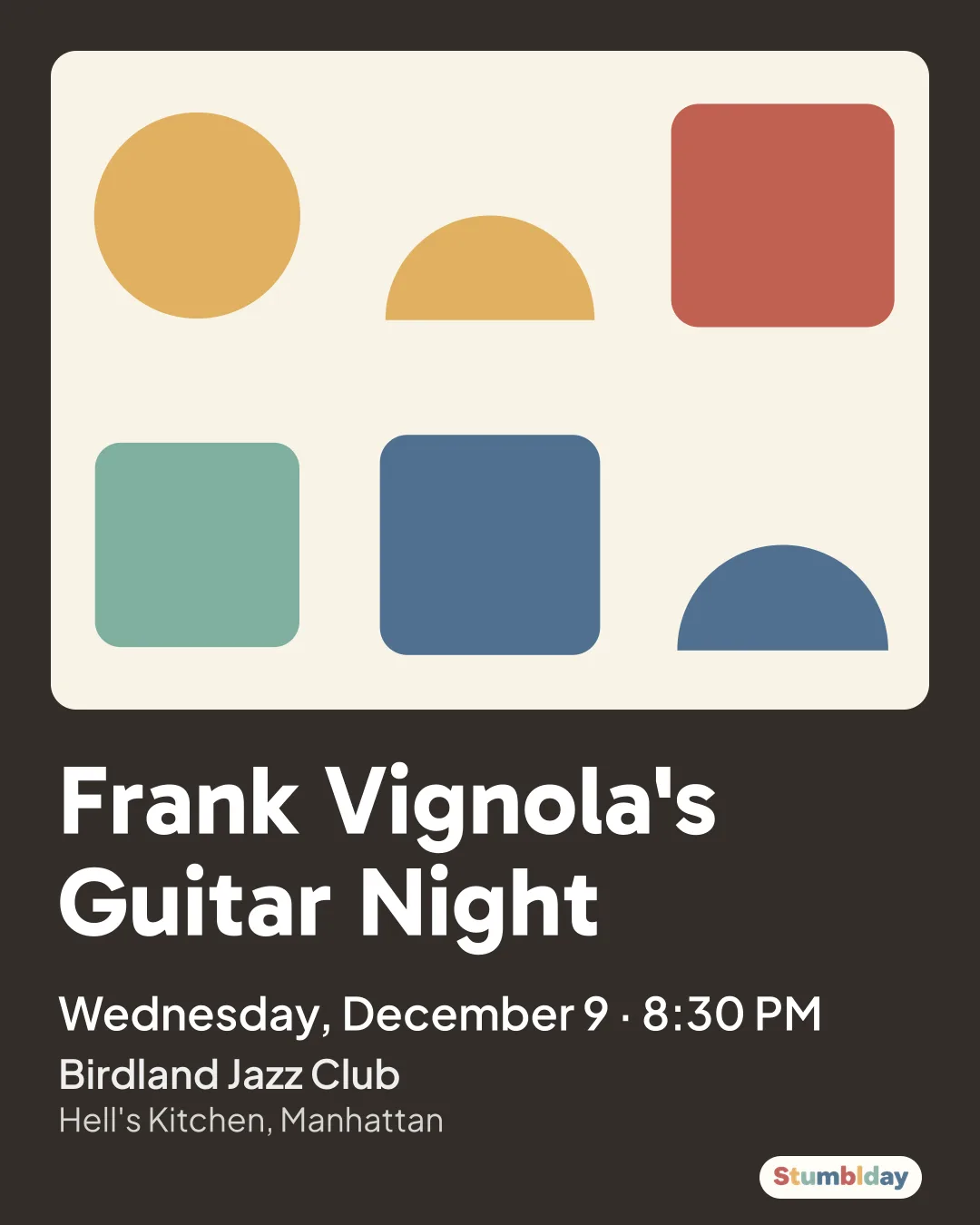 Flyer for Frank Vignola's Guitar Night: Wednesday, December 9 · 8:30 PM at Birdland Jazz Club