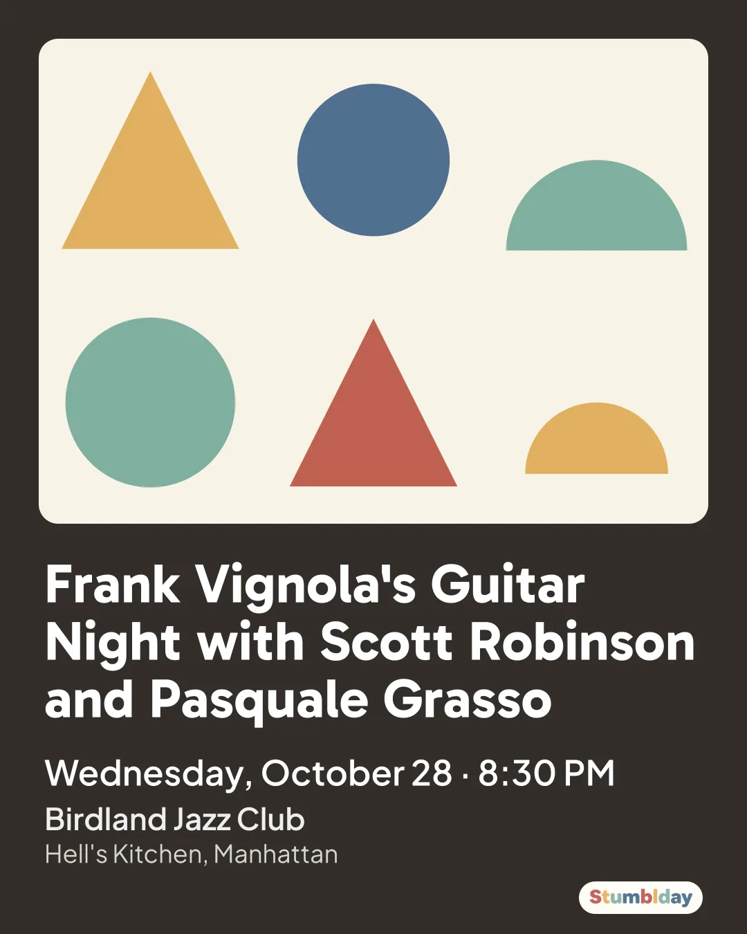 Flyer for Frank Vignola's Guitar Night with Scott Robinson and Pasquale Grasso: Wednesday, October 28 · 8:30 PM at Birdland Jazz Club