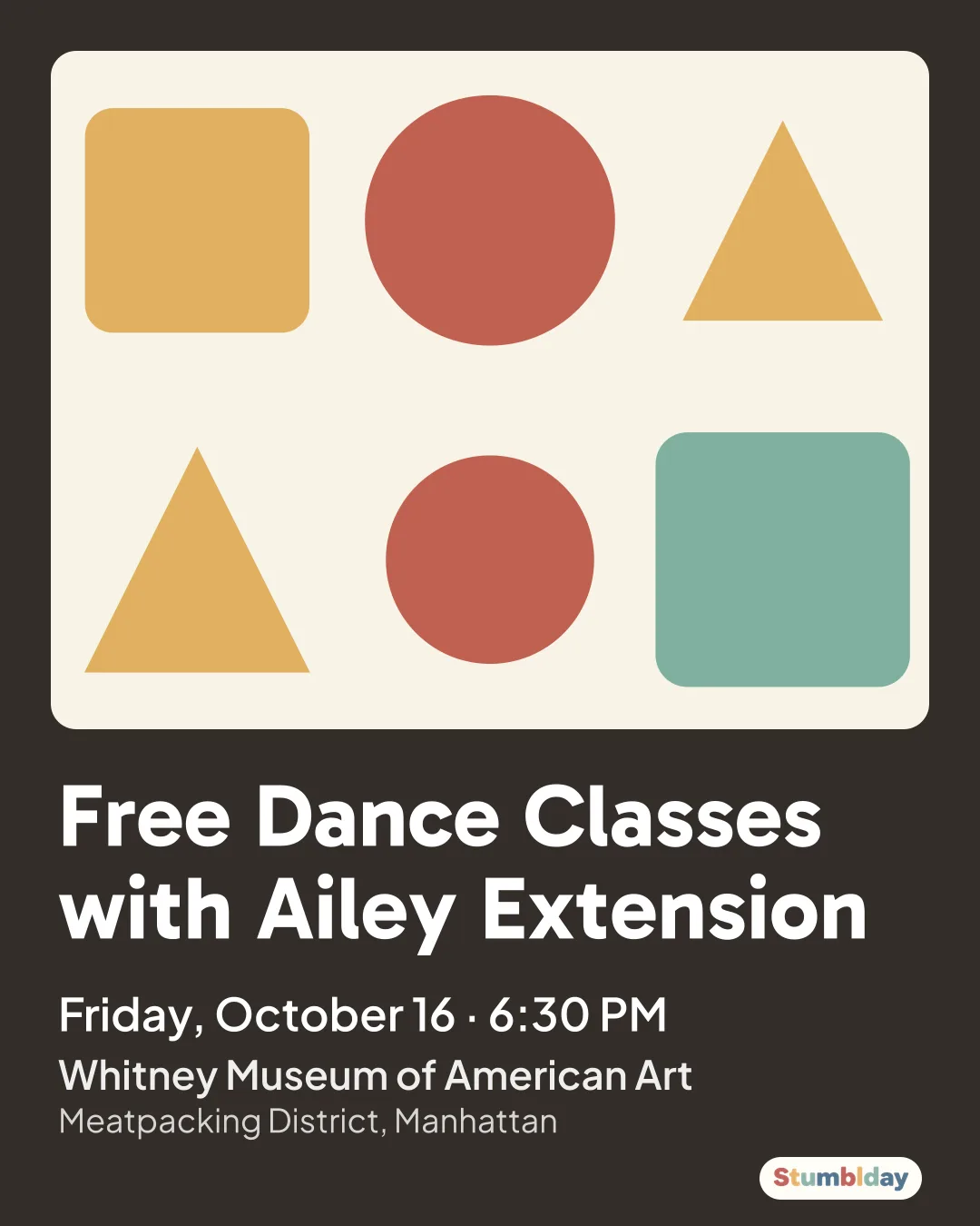 Flyer for Free Dance Classes with Ailey Extension: Friday, October 16 · 6:30 PM at Whitney Museum of American Art