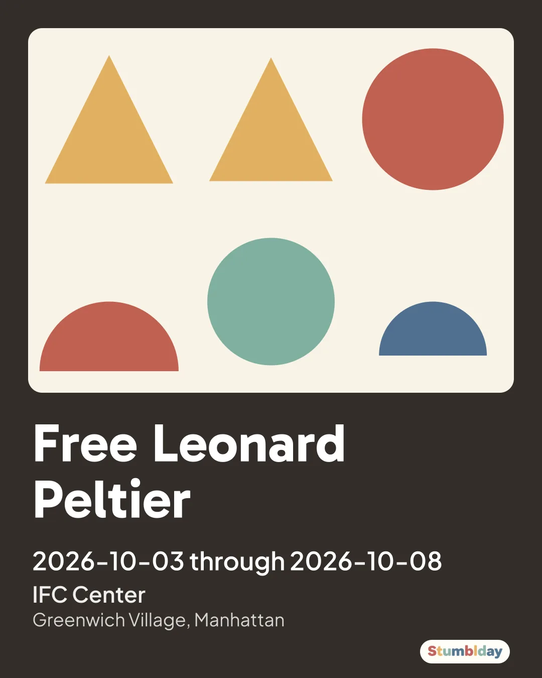 Flyer for Free Leonard Peltier: 2026-10-03 through 2026-10-08 at IFC Center